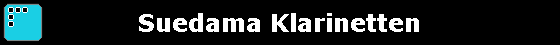 Suedama Klarinetten